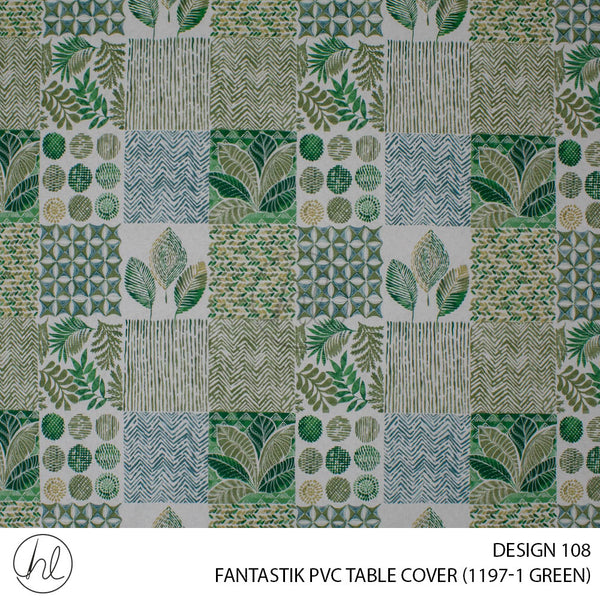 FANTASTIK PVC TABLE COVER (DESIGN 108) (140CM) (PER M) (GREEN)