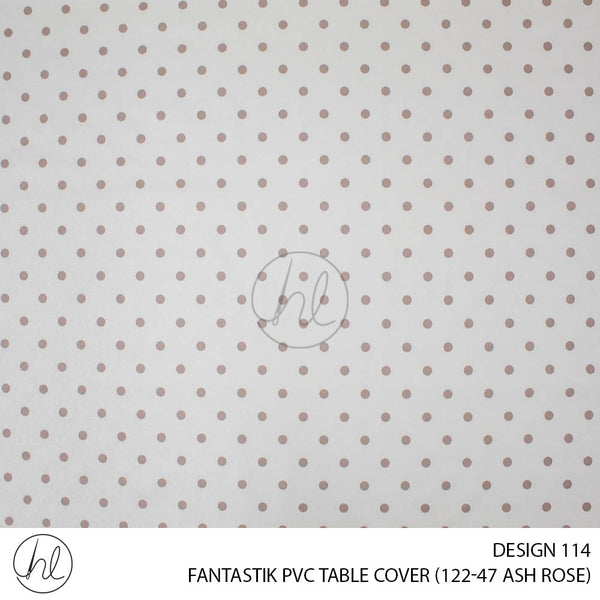 FANTASTIK PVC TABLE COVER (DESIGN 114) (140CM) (PER M) (ASH ROSES)