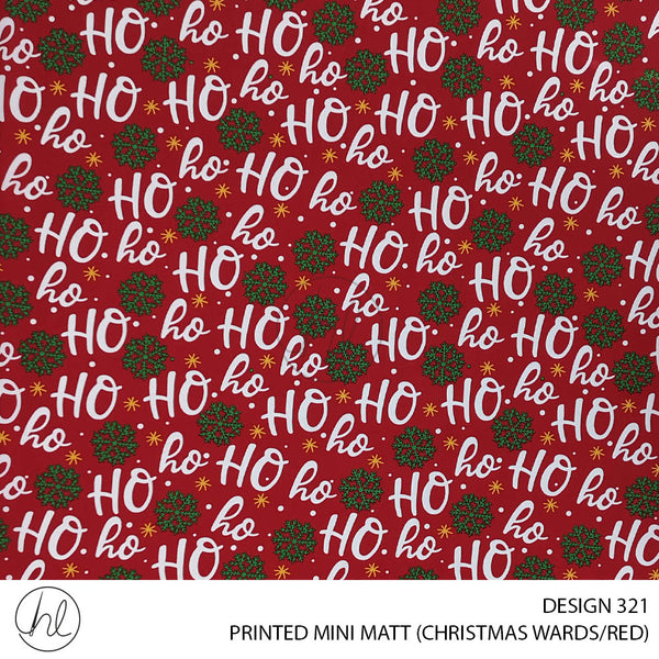 PRINTED MINI MATT (DESIGN 321) (150CM) (PER M) (CHRISTMAS HO HO) (RED)