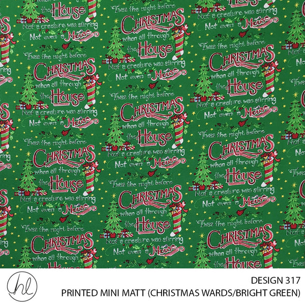 PRINTED MINI MATT (DESIGN 317) (150CM) (PER M) (CHRISTMAS WARDS) (BRIGHT GREEN)