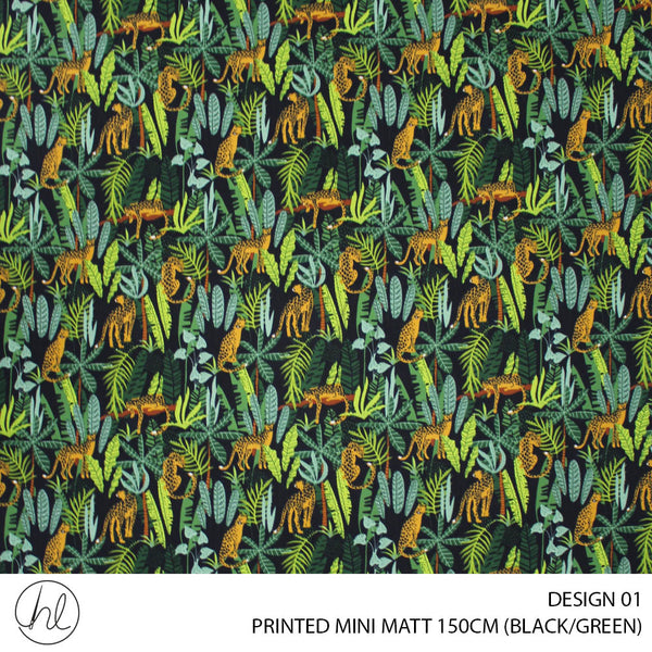 PRINTED MINI MATT (DESIGN 01) (150CM) (PER M) (BLACK/GREEN)