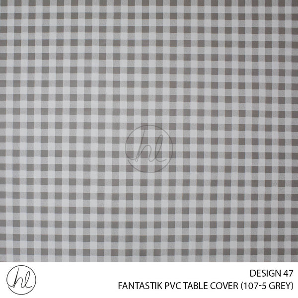 FANTASTIK PVC TABLE COVER (DESIGN 47) (140CM) (PER M) (GREY)