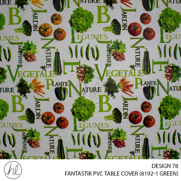 FANTASTIK PVC TABLE COVER (DESIGN 78) (140CM) (PER M) (GREEN)