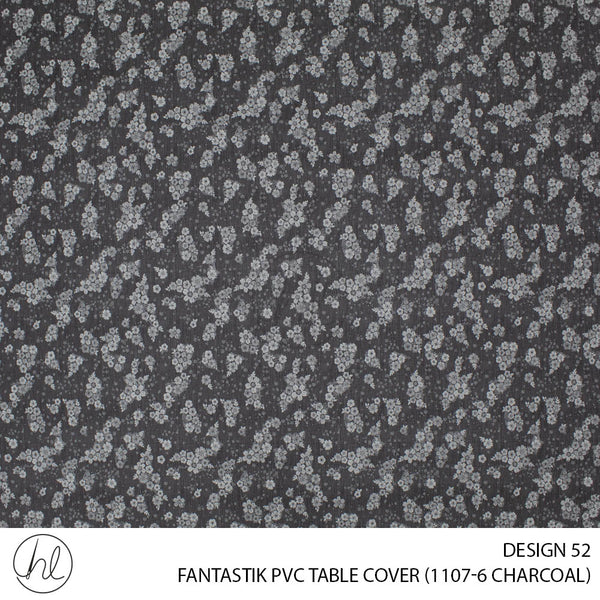 FANTASTIK PVC TABLE COVER (DESIGN 52) (140CM) (PER M) (CHARCOAL)