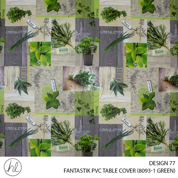 FANTASTIK PVC TABLE COVER (DESIGN 77) (140CM) (PER M) (GREEN)