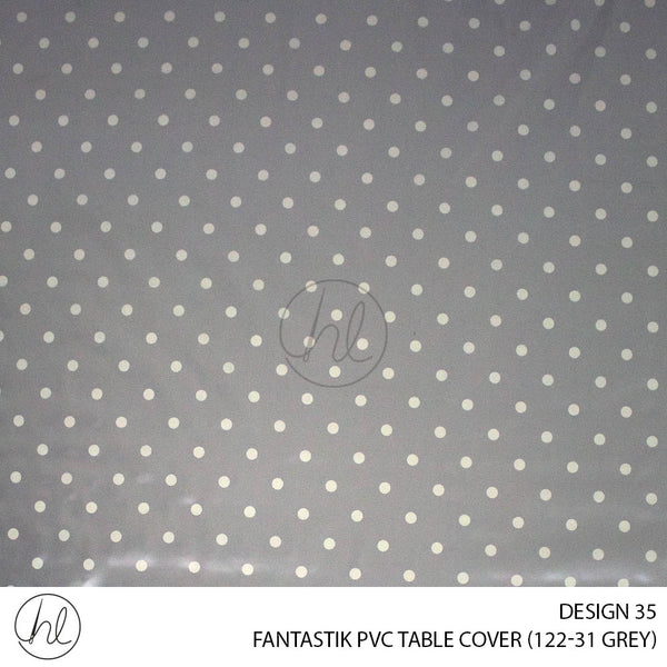 FANTASTIK PVC TABLE COVER (DESIGN 35) (140CM) (PER M) (GREY)