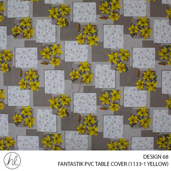 FANTASTIK PVC TABLE COVER (DESIGN 68) (140CM) (PER M) (YELLOW)