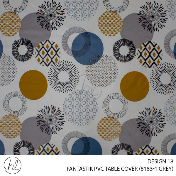 FANTASTIK PVC TABLE COVER (DESIGN 18) (140CM) (PER M) (GREY)