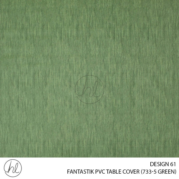 FANTASTIK PVC TABLE COVER (DESIGN 61) (140CM) (PER M) (GREEN)