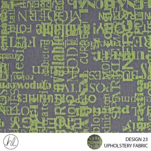 UPHOLSTERY FABRIC (TEXT) (DESIGN 23) (140CM) (PER M) (GREEN)